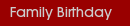 Family Birthday  