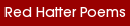 Red Hatter Poems