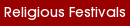 Religious Festivals