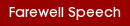 Farewell Speech